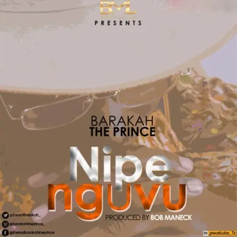 Barakah The Prince – Nipe Nguvu MP3 DOWNLOAD