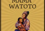 Les Wanyika – Mama Watoto MP3 DOWNLOAD