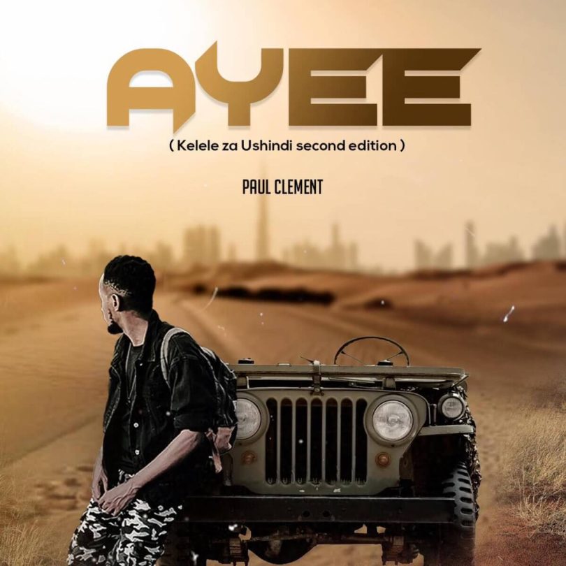 AUDIO Paul Clement – Ayee MP3 DOWNLOAD