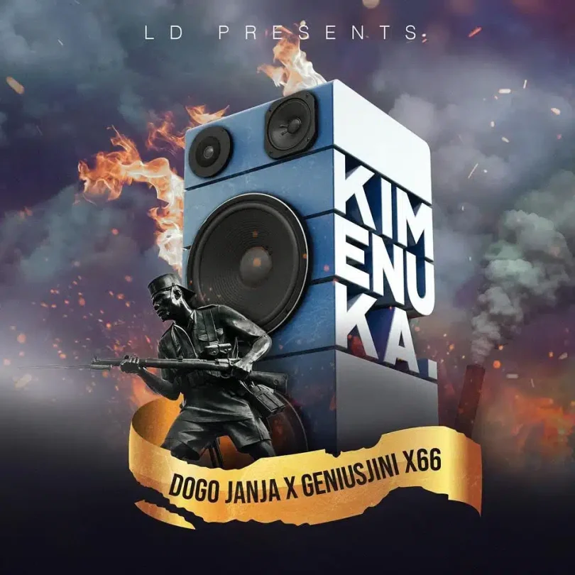 Dogo Janja Ft Genius Jini X66 – Kimenuka MP3 DOWNLOAD