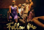 Aslay Ft Harmonize – Follow Me MP3 DOWNLOAD