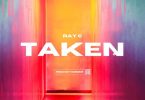 AUDIO Ray C – Taken MP3 DOWNLOAD