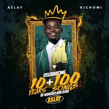 Aslay Ft Beka Flavor - Kichomi MP3 DOWNLOAD