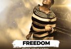 AUDIO Rose Muhando – Freedom MP3 DOWNLOAD