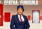 AUDIO Rose Muhando – Efatha/Funguka MP3 DOWNLOAD