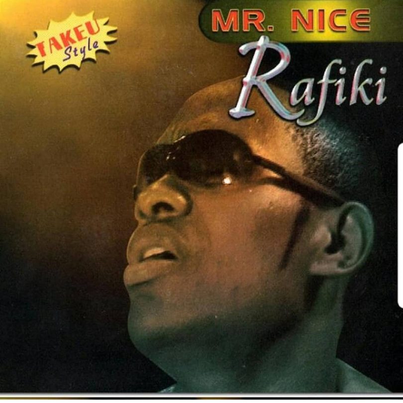 AUDIO Mr. Nice – Rafiki MP3 DOWNLOAD