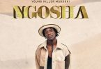 Msodoki Young Killer – Ngosha MP3 DOWNLOAD