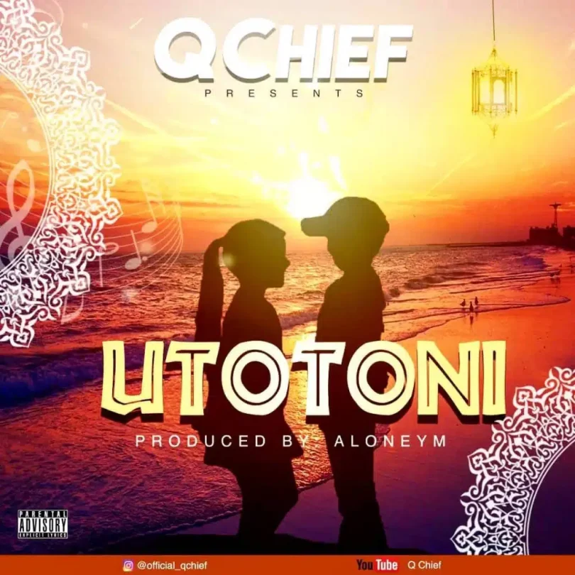 Q Chief – Utotoni MP3 DOWNLOAD