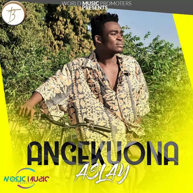 Aslay – Angekuona MP3 DOWNLOAD