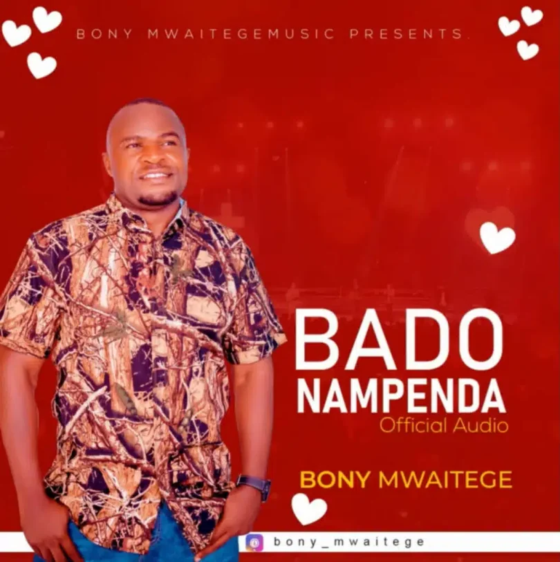 Bony Mwaitege – Bado Nampenda MP3 DOWNLOAD