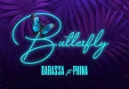 Darassa Ft Phina - Butterfly MP3 DOWNLOAD