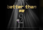 Msodoki Young Killer Ft Barakah The Prince - Better Than Me MP3 DOWNLOAD