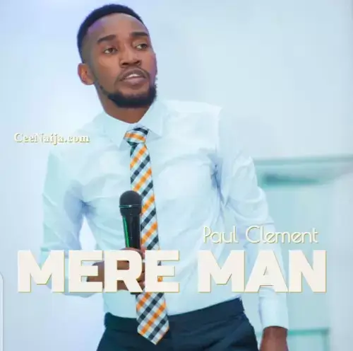 AUDIO Paul Clement – Mere Man MP3 DOWNLOAD