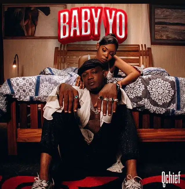 Q Chief – Baby Yoo MP3 DOWNLOAD