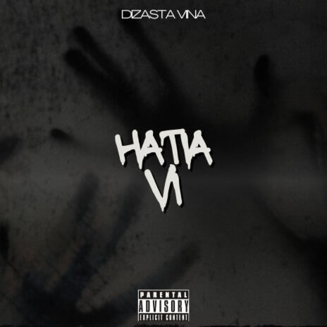 Dizasta Vina - Hatia VI MP3 DOWNLOAD