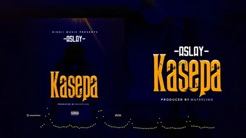 Aslay – Kasepa MP3 DOWNLOAD