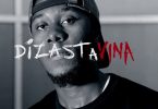 Dizasta Vina - Nobody is Safe MP3 DOWNLOAD