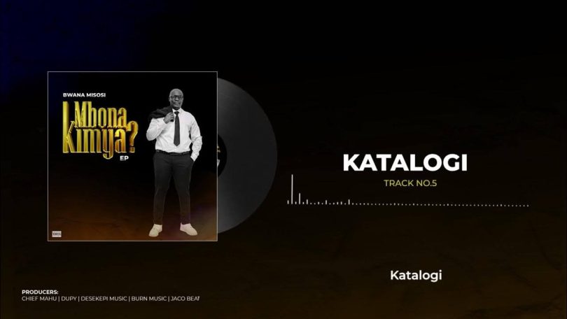 AUDIO Bwana Misosi - Katalogi MP3 DOWNLOAD