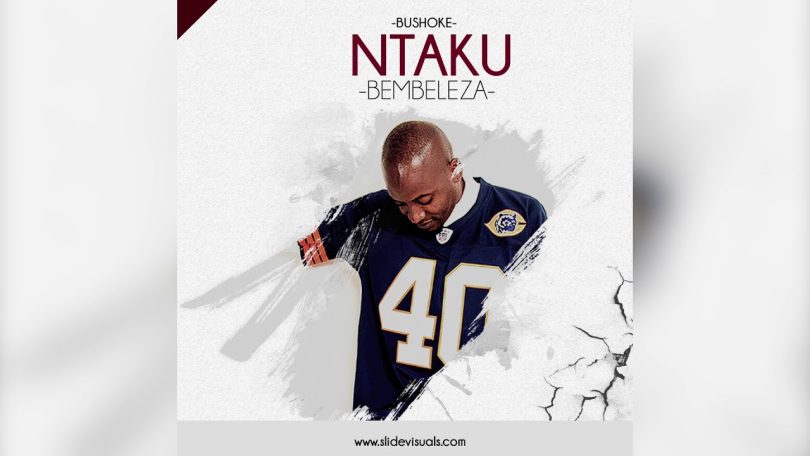 AUDIO Bushoke – Bembeleza MP3 DOWNLOAD