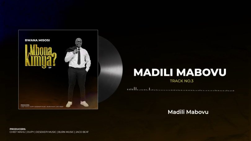 AUDIO Bwana Misosi - Madili Mabovu MP3 DOWNLOAD