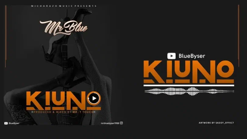 Mr Blue – Kiuno MP3 DOWNLOAD