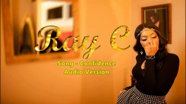 AUDIO Ray C – Confidence MP3 DOWNLOAD