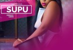 AUDIO Matonya Ft Gigy Money – Supu MP3 DOWNLOAD