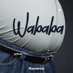 AUDIO Rayvanny – Wababa MP3 DOWNLOAD