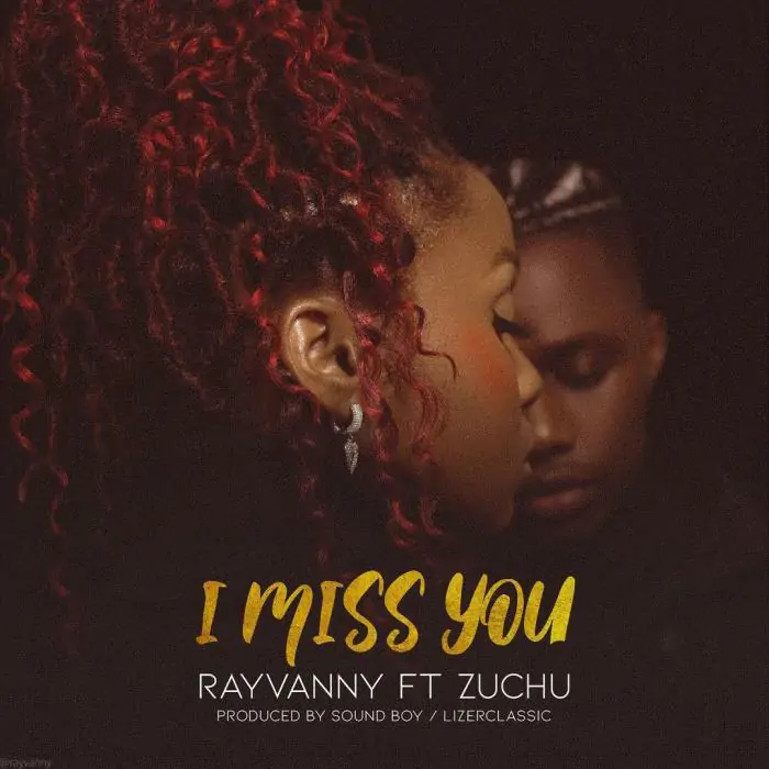 AUDIO Rayvanny Ft Zuchu – I Miss You MP3 DOWNLOAD