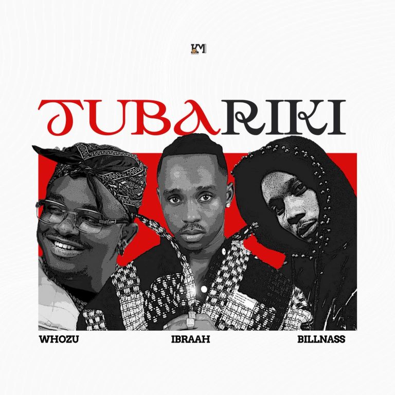 AUDIO Ibraah Ft Billnass & Whozu – Tubariki MP3 DOWNLOAD