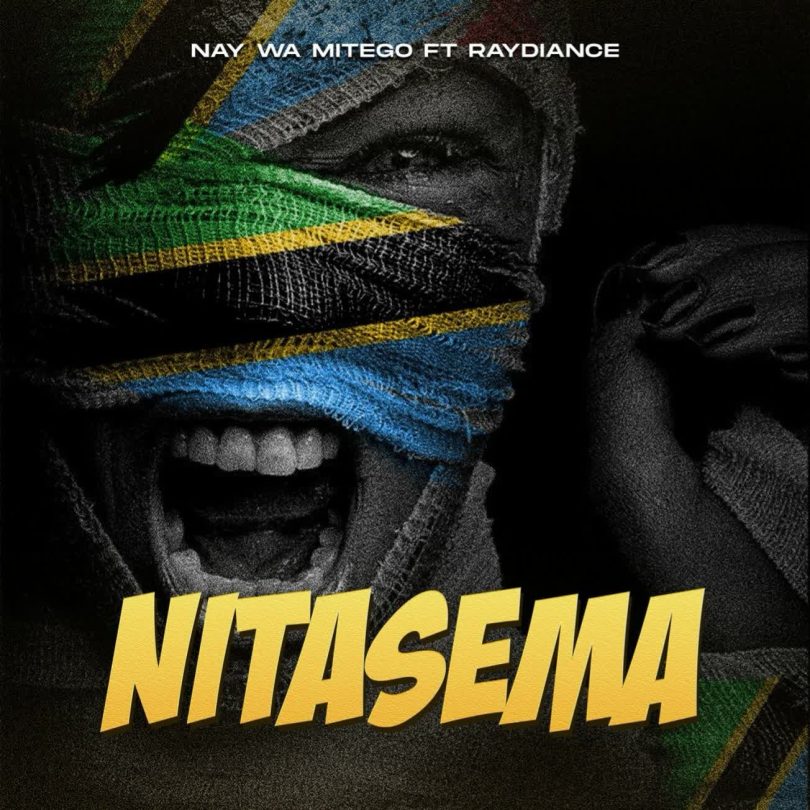 AUDIO Nay Wa Mitego Ft Raydiace – Nitasema MP3 DOWNLOAD