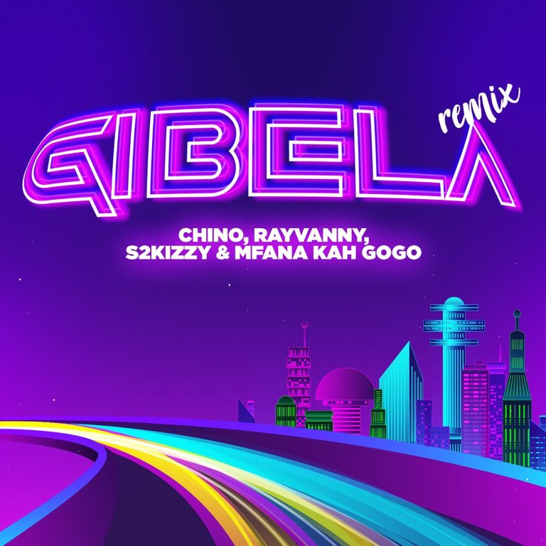 AUDIO Rayvanny Ft Chino Kidd & S2kizzy X Mfana Kah Gogo – Gibela Remix MP3 DOWNLOAD