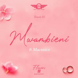 AUDIO Rayvanny Ft Macvoice – Mwambieni MP3 DOWNLOAD