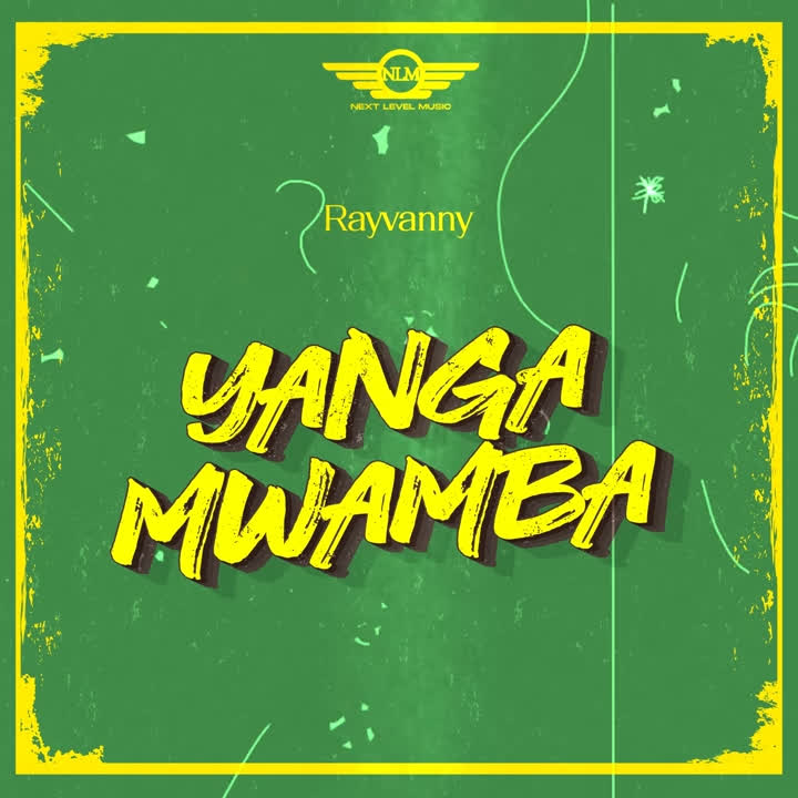 AUDIO Rayvanny – Yanga Mwamba MP3 DOWNLOAD