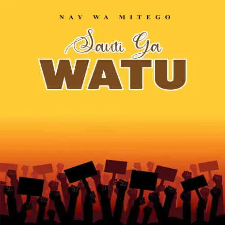 AUDIO Nay Wa Mitego – Sauti Ya Watu MP3 DOWNLOAD