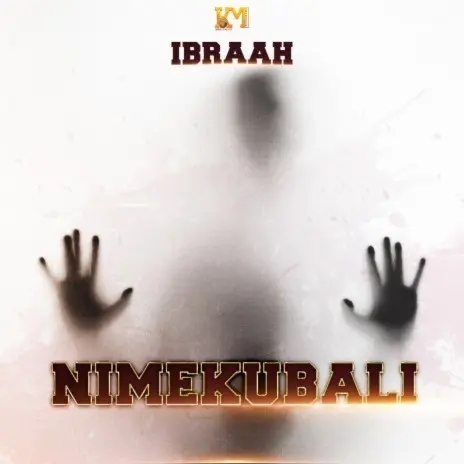 AUDIO Ibraah – Nimekubali MP3 DOWNLOAD