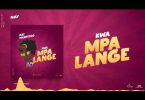 AUDIO Nay Wa Mitego – Kwa Mpalange MP3 DOWNLOAD