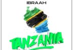 AUDIO Ibraah – Tanzania MP3 DOWNLOAD