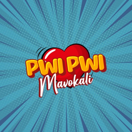 AUDIO Mavokali – Pwi Pwi MP3 DOWNLOAD