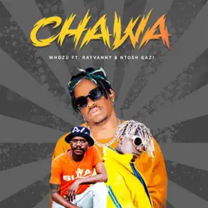 AUDIO Rayvanny Ft Whozu & Ntosh Gazi – Chawa MP3 DOWNLOAD