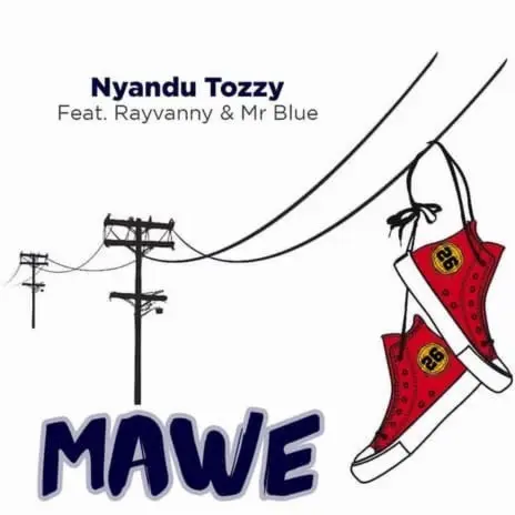 AUDIO Rayvanny Ft Nyandu Tozzy & Mr Blue – Mawe MP3 DOWNLOAD