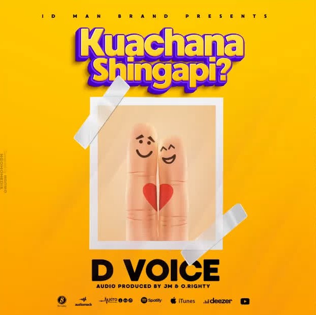 AUDIO D Voice – Kuachana Shingapi MP3 DOWNLOAD