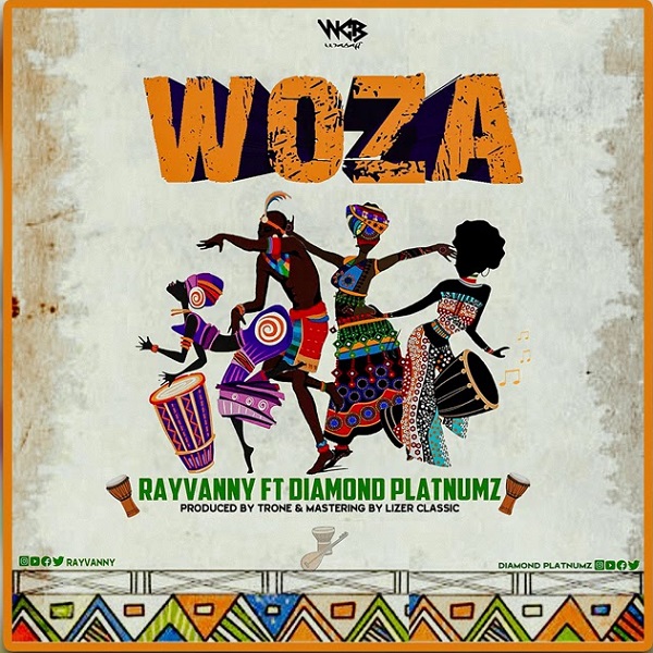 AUDIO Rayvanny Ft Diamond Platnumz – Woza MP3 DOWNLOAD