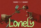 AUDIO Yammi Ft Nandy – Lonely MP3 DOWNLOAD