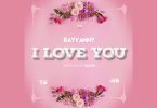 AUDIO Rayvanny – I Love You MP3 DOWNLOAD