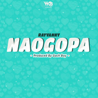 AUDIO Rayvanny – Naogopa MP3 DOWNLOAD