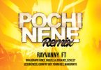 AUDIO Rayvanny Ft Khaligraph Jones & Godzilla & Rosa Ree X Izzo B X Country Boy and Young D, Wakorinto – Pochi Nene Remix MP3 DOWNLOAD