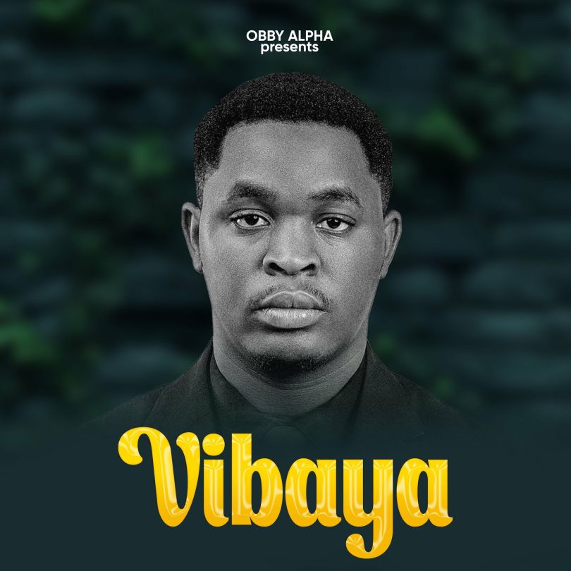 AUDIO Obby Alpha - Vibaya MP3 DOWNLOAD