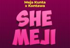 AUDIO Meja Kunta Ft Kontawa – Shemeji MP3 DOWNLOAD