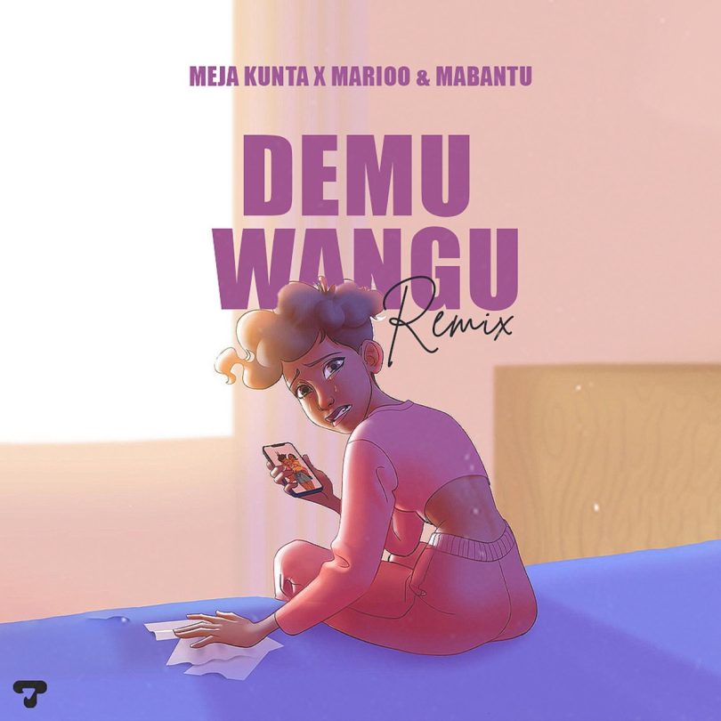 AUDIO Meja Kunta Ft Mabantu & Marioo – Demu Wangu Remix MP3 DOWNLOAD